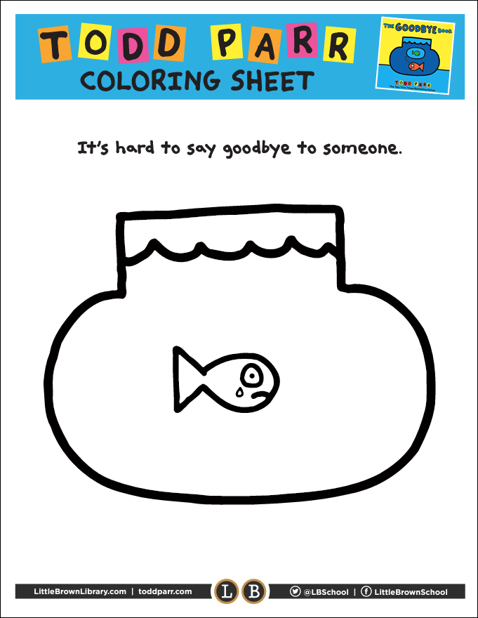 Coloring page for The Goodbye Book by Todd Parr