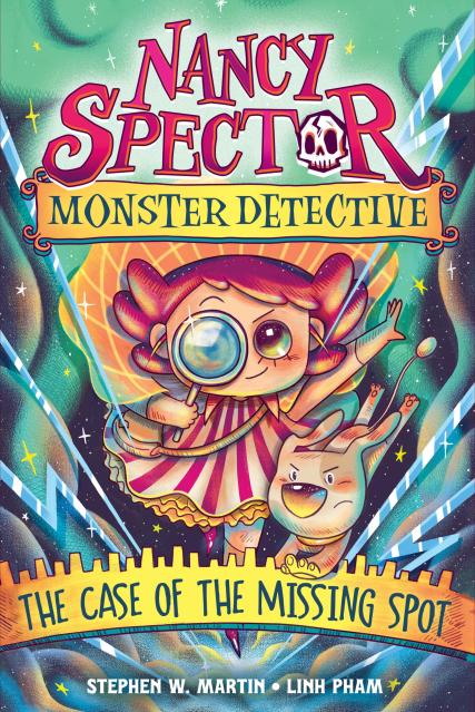 Nancy Spector, Monster Detective 1: The Case of the Missing Spot