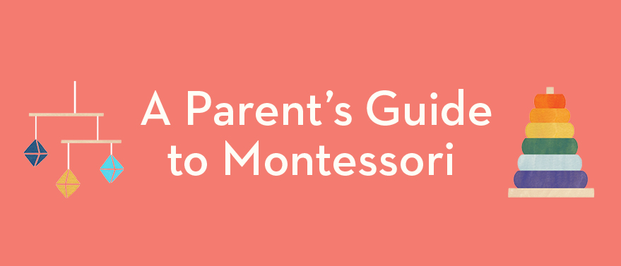 A Parent's Guide to Montessori Brand Page