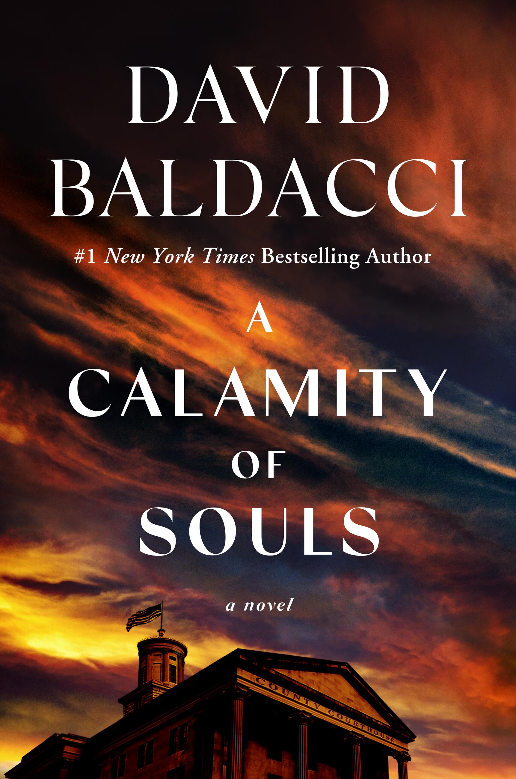 A Calamity Of Souls – Hardcover By David Baldacci – VERY GOOD Condition