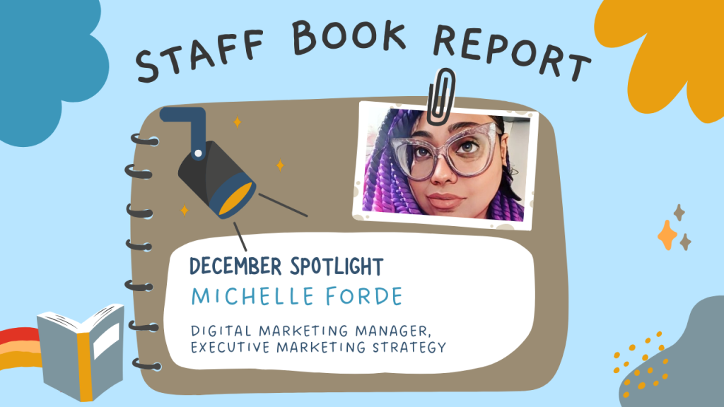 Graphic spotlighting Michelle Forde for the December Staff Book Report