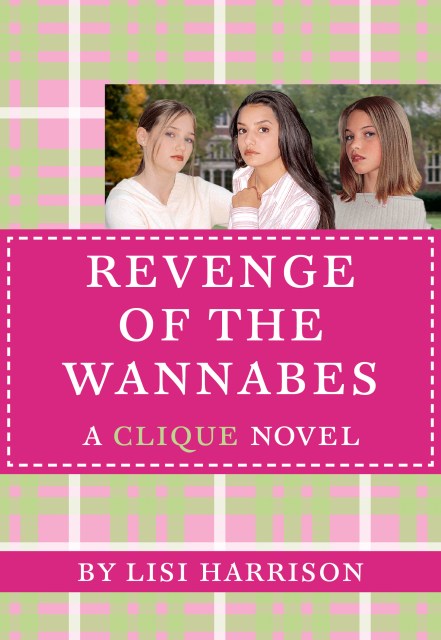 THE Revenge of the Wannabes