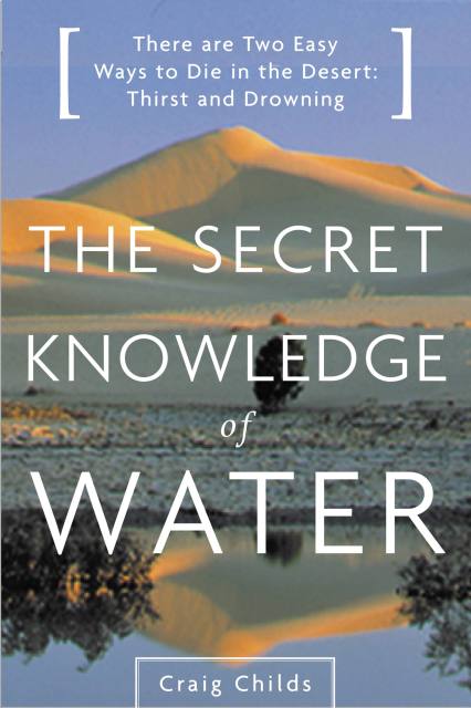 The Secret Knowledge of Water