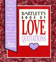 Bartlett's Book of Love Quotations