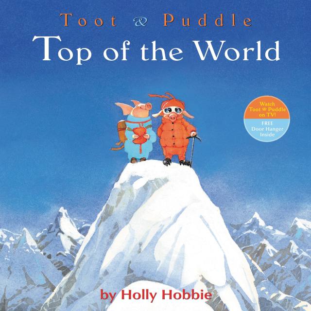 Toot & Puddle: Top of the World