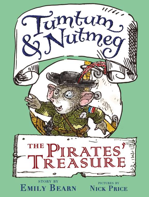 Tumtum & Nutmeg: The Pirates' Treasure