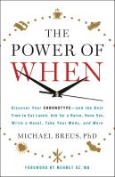 The Power of When