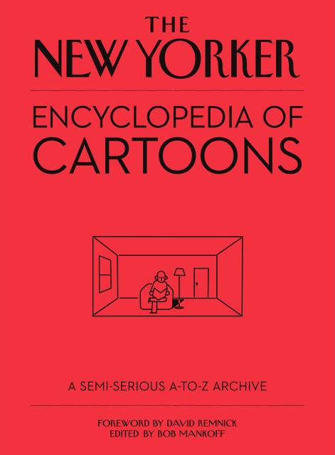 The New Yorker Encyclopedia of Cartoons