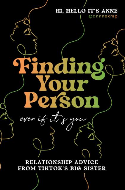 Finding Your Person: Even If It's You