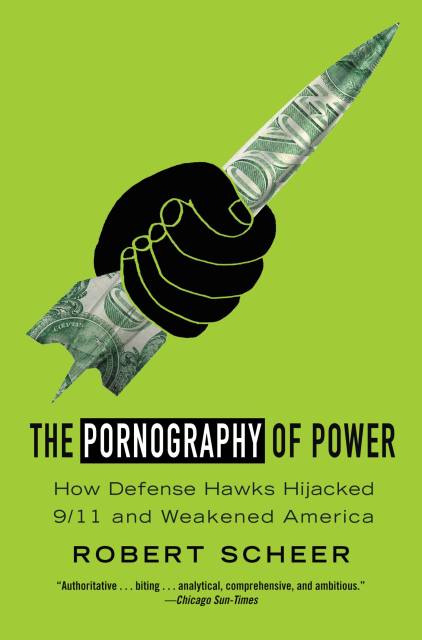 The Pornography of Power