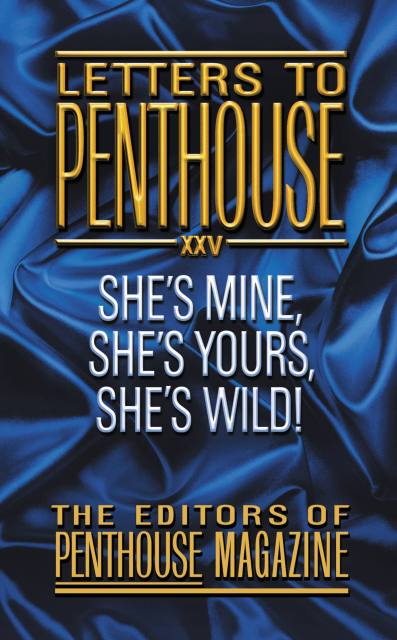 Letters To Penthouse XXV
