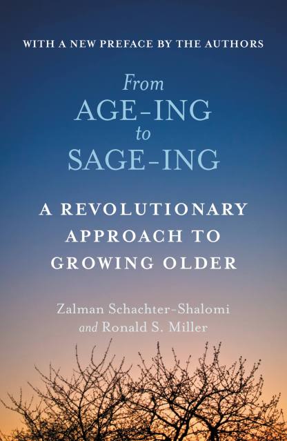 From Age-ing to Sage-ing