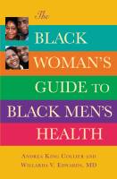 The Black Woman's Guide to Black Men's Health