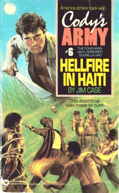 Cody's Army: Hellfire in Haiti