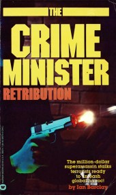 CRIME MINISTER: RETRIBUTION