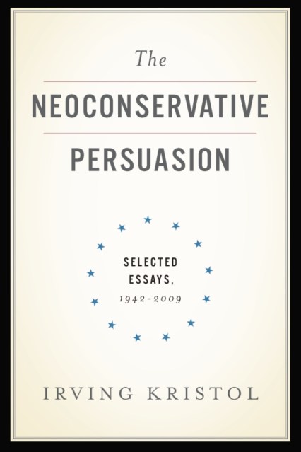 The Neoconservative Persuasion