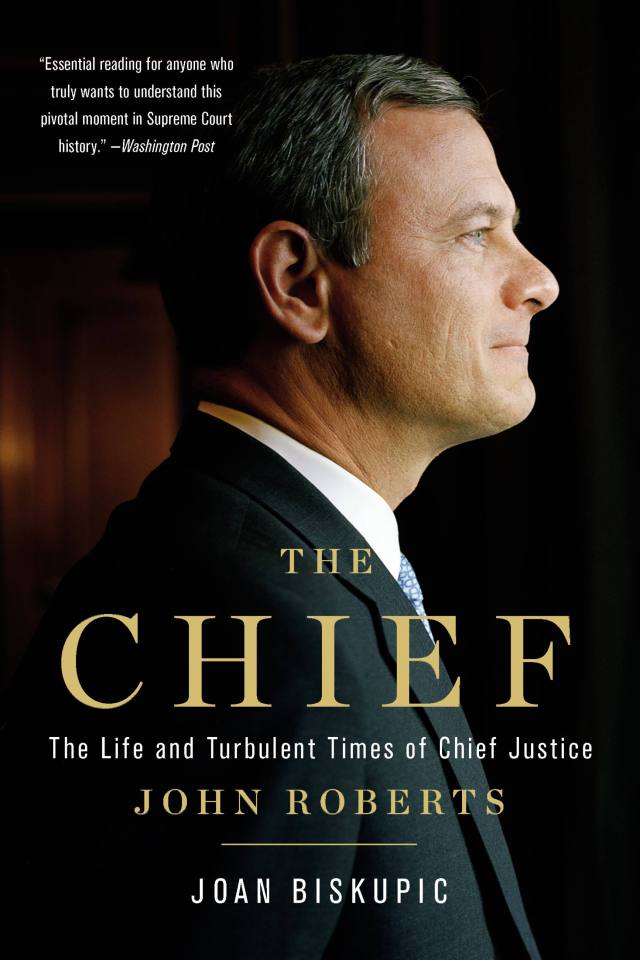 The Chief by Joan Biskupic Hachette Book Group