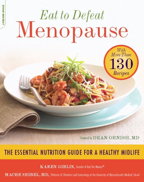 Eat to Defeat Menopause