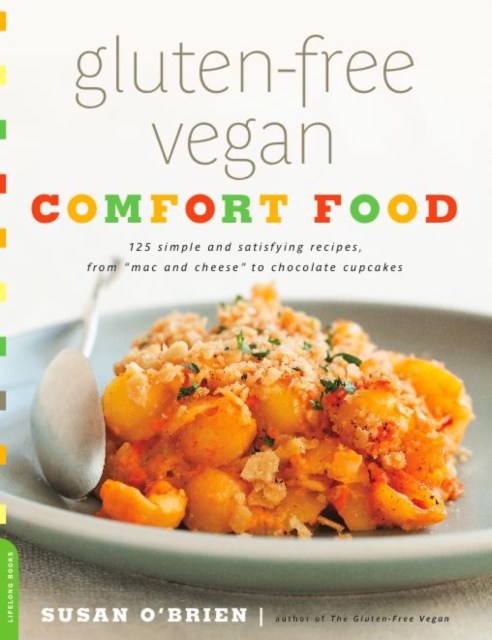 Gluten-Free Vegan Comfort Food
