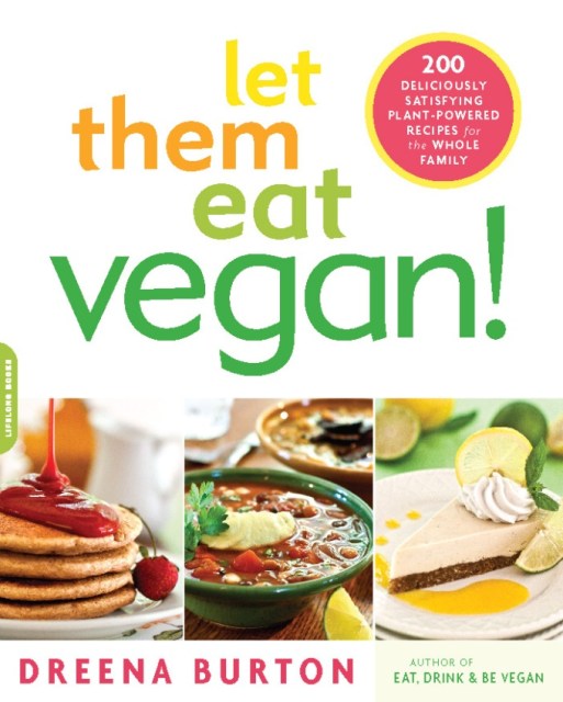 Let Them Eat Vegan!