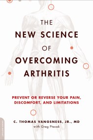 The New Science of Overcoming Arthritis