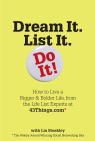 Dream It. List It. Do It!
