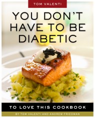 You Don't Have to be Diabetic to Love This Cookbook