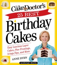 The Cake Mix Doctor’s 25 Best Birthday Cakes