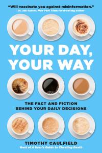 Your Day, Your Way