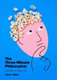 The Three-Minute Philosopher