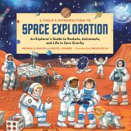 A Child’s Introduction to Space Exploration