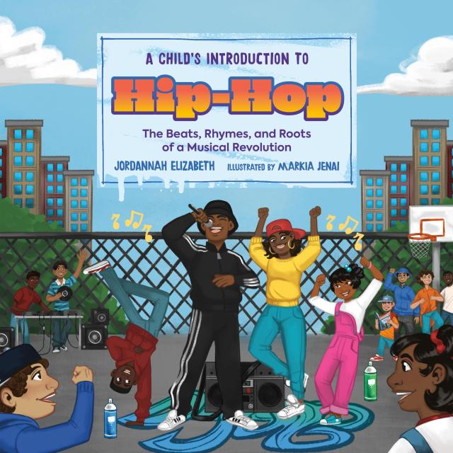A Child's Introduction to Hip-Hop