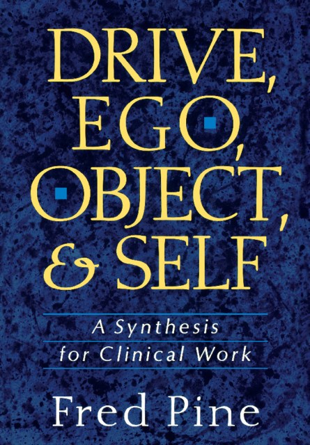 Drive, Ego, Object, And Self