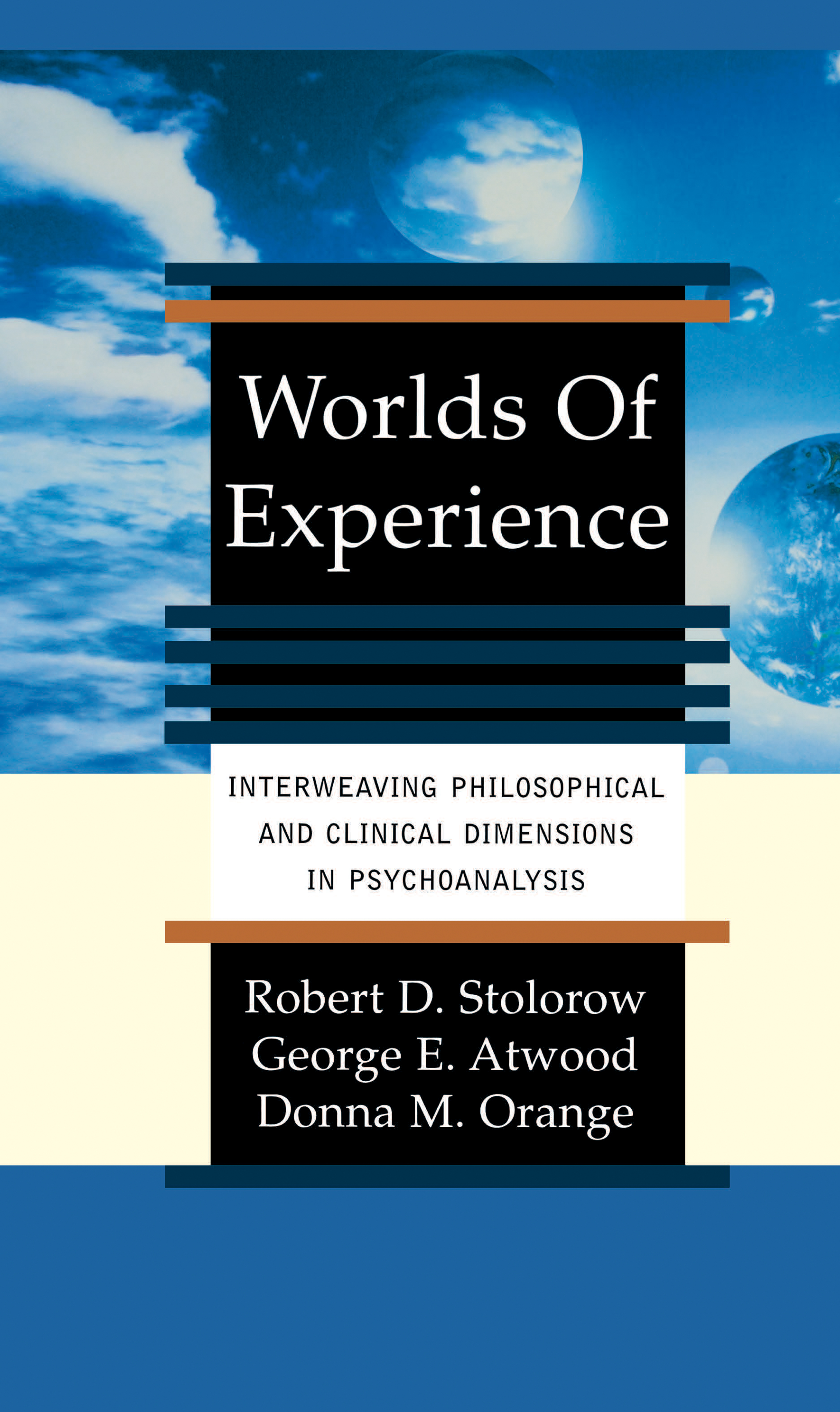 Worlds Of Experience by Robert Stolorow & George Atwood & Donna
