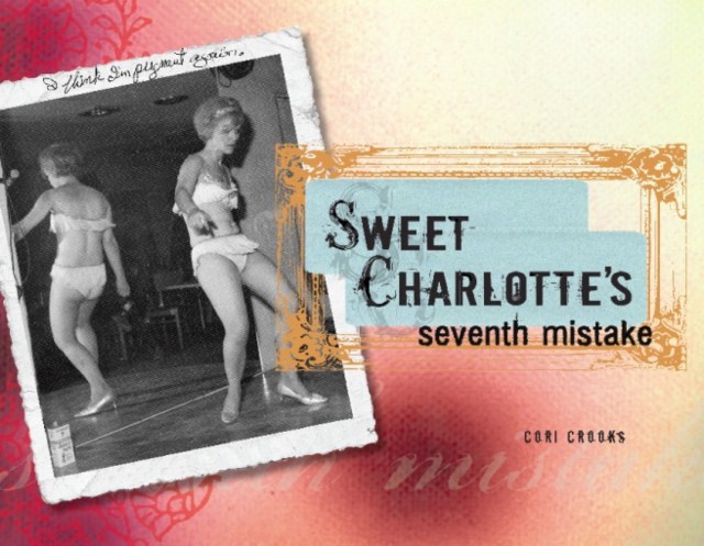 Sweet Charlotte's Seventh Mistake
