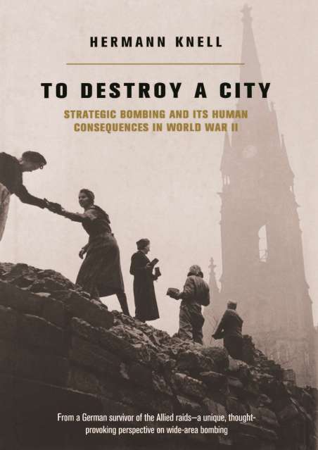 To Destroy A City
