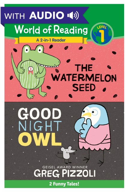 The Watermelon Seed and Good Night Owl 2-in-1 Listen-Along Reader
