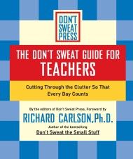 The Don't Sweat Guide for Teachers