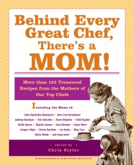 Behind Every Great Chef, There's a Mom!