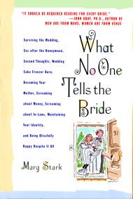 What No One Tells the Bride