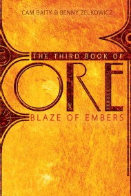 The Third Book of Ore: Blaze of Embers