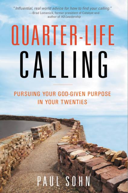 Quarter-Life Calling