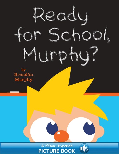 Ready for School, Murphy?