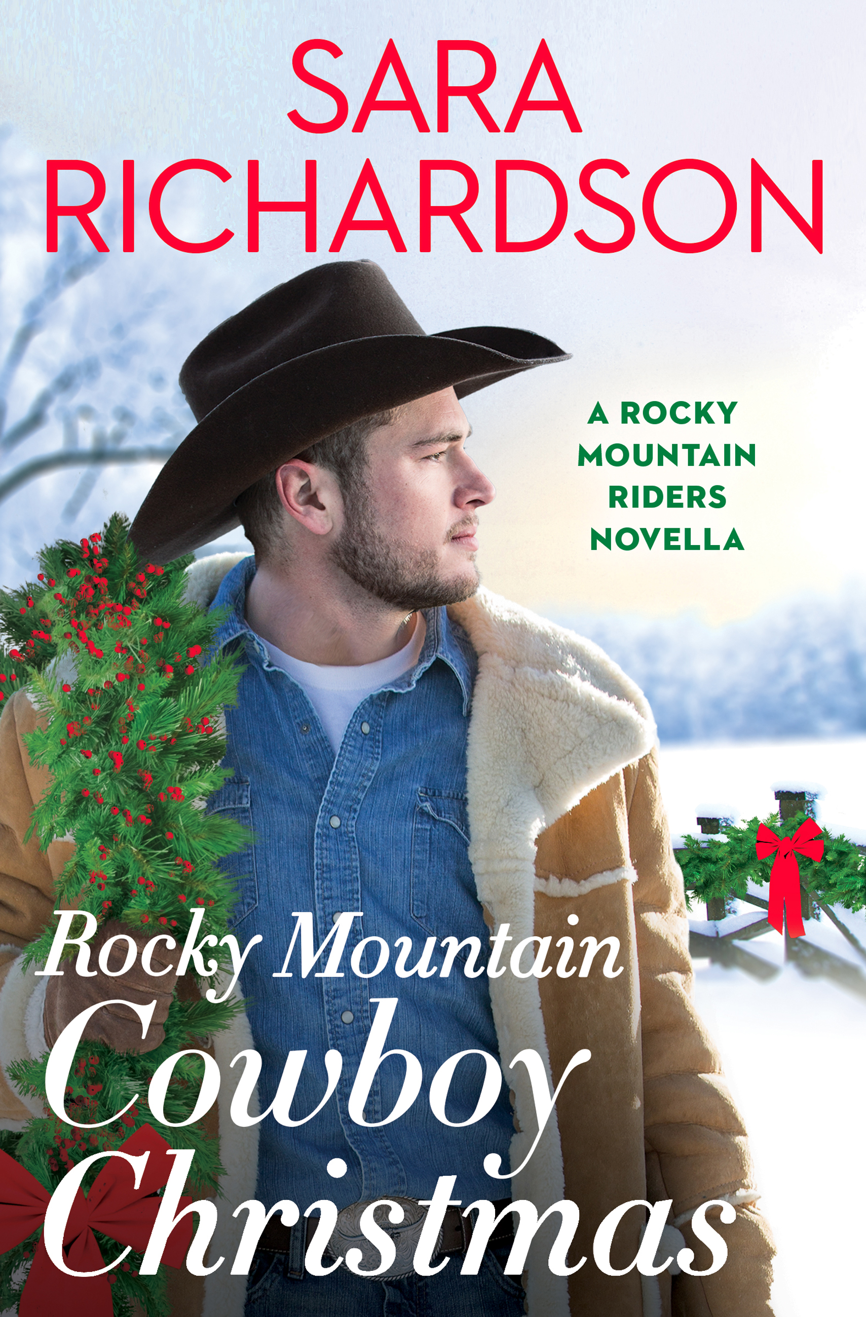 Rocky Mountain Cowboy Christmas by Sara Richardson | Hachette Book