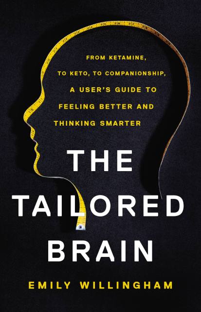 The Tailored Brain