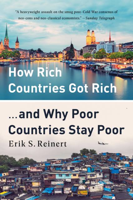 How Rich Countries Got Rich ... and Why Poor Countries Stay Poor