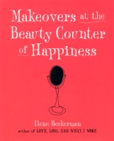 Makeovers at the Beauty Counter of Happiness