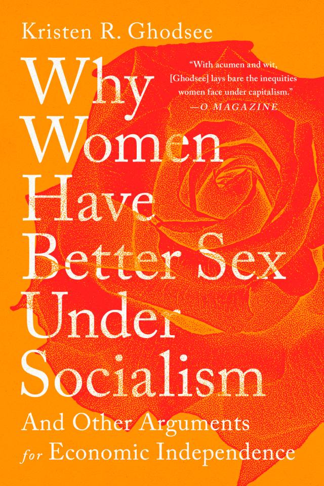 Opinion  Why Women Had Better Sex Under Socialism - The New York Times