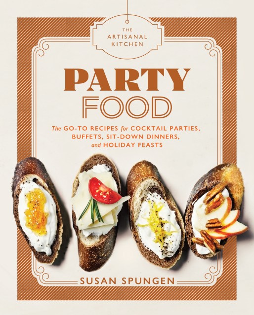 The Artisanal Kitchen: Party Food