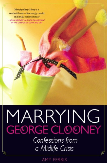 Marrying George Clooney
